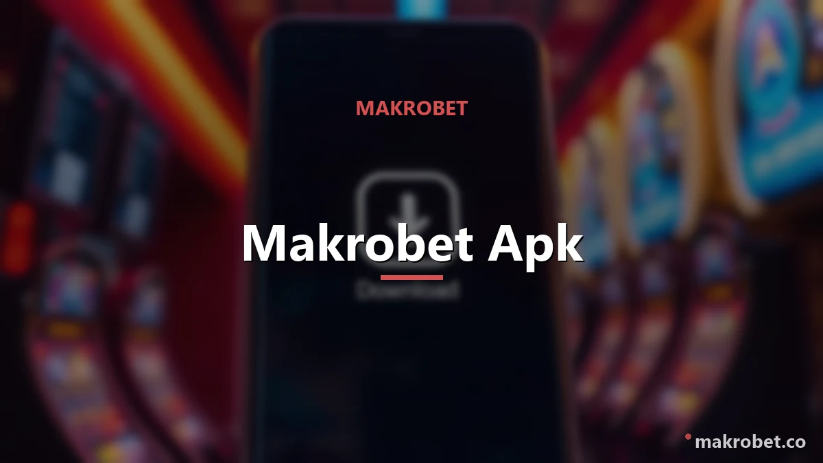 Makrobet Apk