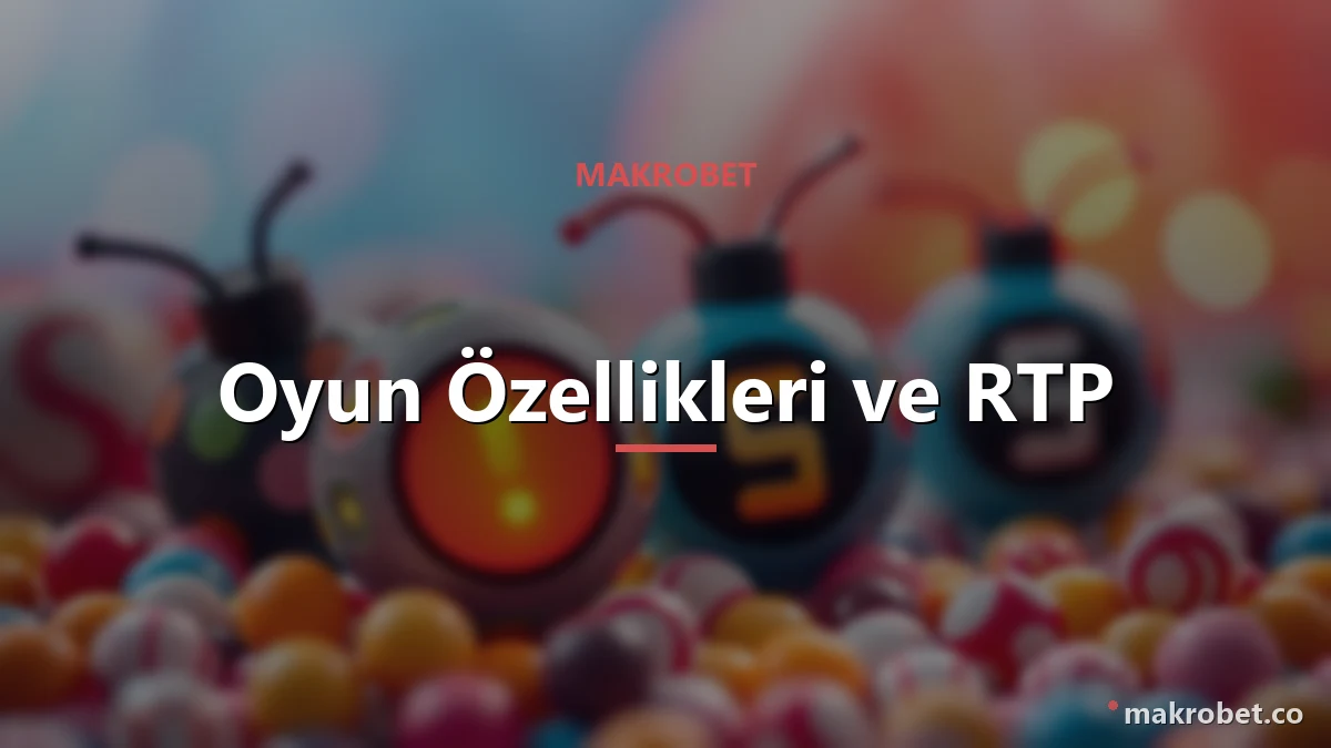 Makrobet Sweet Bonanza 2 Sweet Bonanza çarpan bombaları ve ücretsiz dönüş